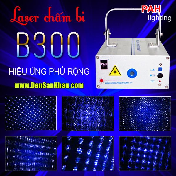 Máy chiếu laser chấm bi lớn B300