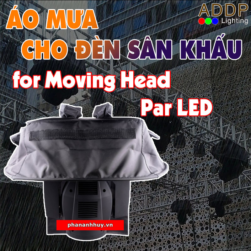 Áo mưa cho đèn Moving head – Par LED