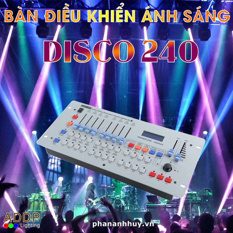 Bàn điều khiển ánh sáng Disco 240