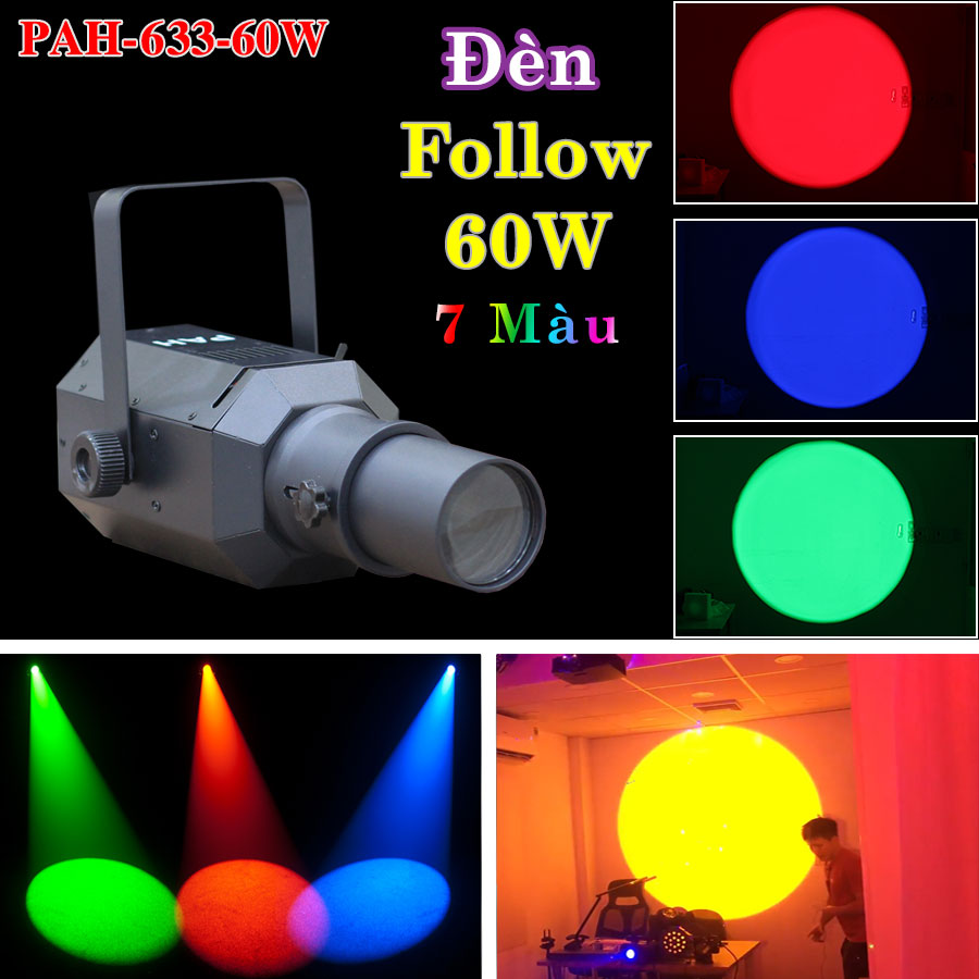 Đèn pha follow sân khấu 60w 7 màu phóng to thu nhỏ tùy ý