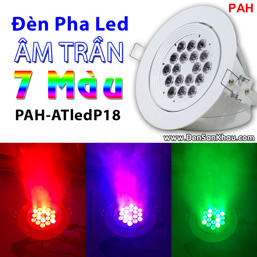Đèn pha led sân khấu âm trần 18 bóng