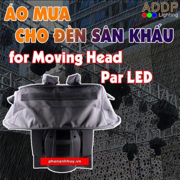 Áo mưa cho đèn Moving head – Par LED